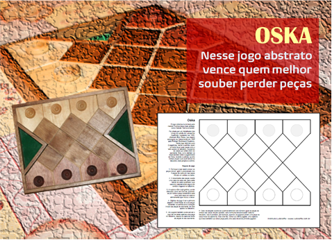 Oska, uma engenhosa síntese de vários jogos de tabuleiro